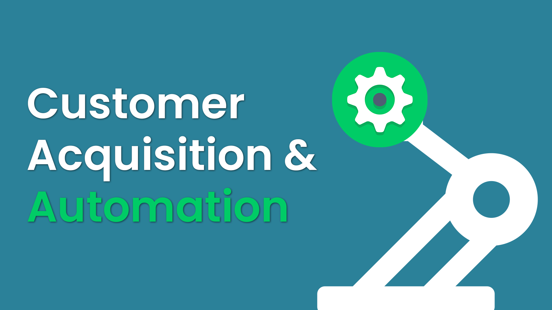 Automation changing customer acquisition